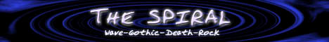 The Spiral (Berlin) - Wave-Gothic-Death-Rock